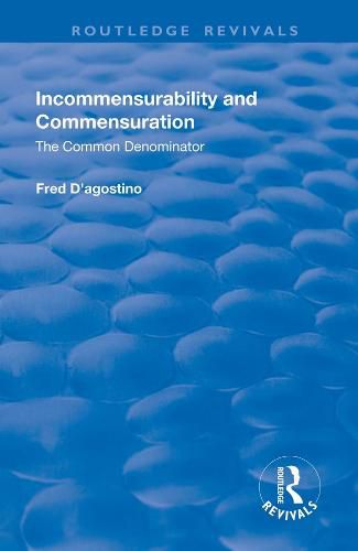 Cover image for Incommensurability and Commensuration: The Common Denominator