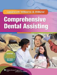 Cover image for Lippincott Williams & Wilkins' Comprehensive Dental Assisting