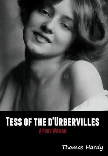 Cover image for Tess of the d'Urbervilles: A Pure Woman