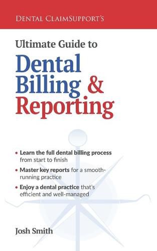 Cover image for Ultimate Guide to Dental Billing and Reporting