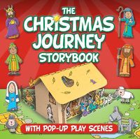 Cover image for Christmas Journey Storybook: With Pop-Up Play Scenes