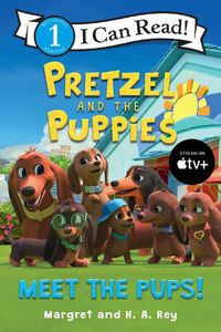 Cover image for Pretzel and the Puppies: Meet the Pups!