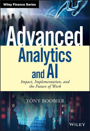 Cover image for Advanced Analytics and AI: Impact, Implementation, and the Future of Work