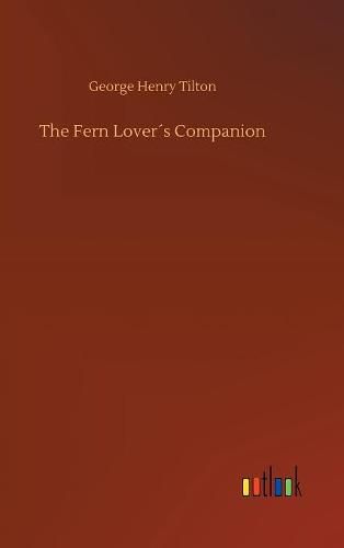 Cover image for The Fern Lovers Companion