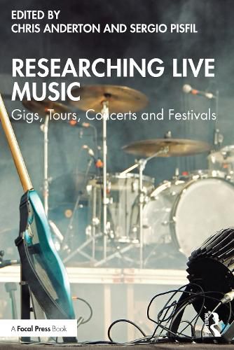 Cover image for Researching Live Music: Gigs, Tours, Concerts and Festivals