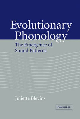 Cover image for Evolutionary Phonology: The Emergence of Sound Patterns