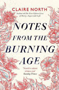 Cover image for Notes from the Burning Age