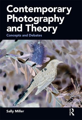 Cover image for Contemporary Photography and Theory: Concepts and Debates