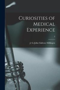 Cover image for Curiosities of Medical Experience; 2