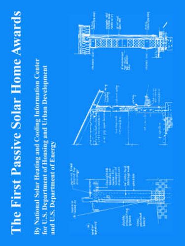 Cover image for The First Passive Solar Home Awards