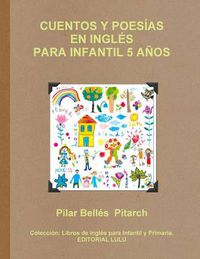 Cover image for Cuentos Y Poesias En Ingles Para Infantil 5 Anos