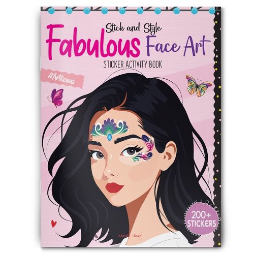 Cover image for Stick and Style - Fabulous Face Art (Sticker Activity Book)