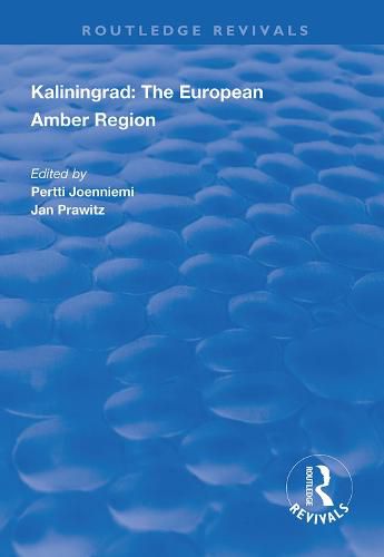 Cover image for Kaliningrad: The European Amber Region