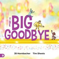 Cover image for The Big Goodbye