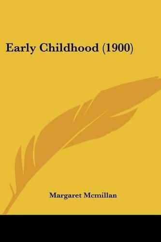 Cover image for Early Childhood (1900)