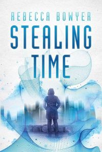 Cover image for Stealing Time