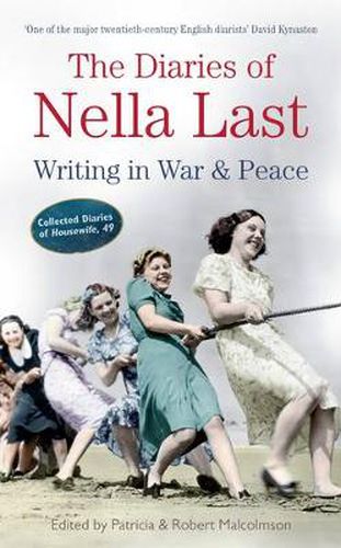 Cover image for The Diaries of Nella Last: Writing in War and Peace