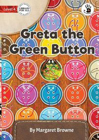 Cover image for Our Yarning - Greta the Green Button