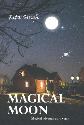 Cover image for Magical Moon: Magical Adventures in Verse