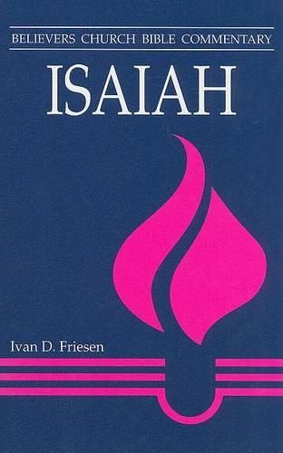 Cover image for Isaiah: Believers Church Bible Commentary