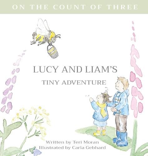 Cover image for Lucy and Liam's Tiny Adventure