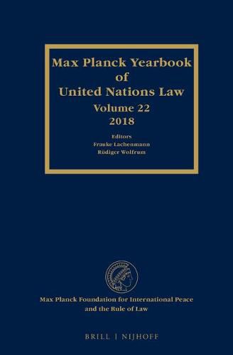 Cover image for Max Planck Yearbook of United Nations Law, Volume 22 (2018)