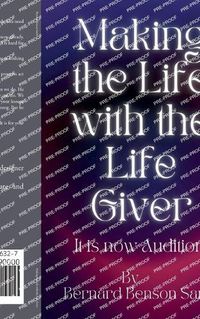 Cover image for Making the Life with the Life Giver