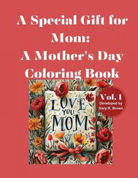 Cover image for A Special Gift for Mom