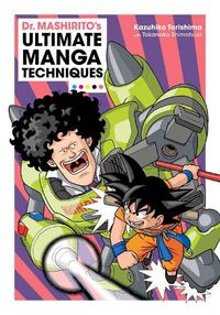 Cover image for Dr. Mashirito's Ultimate Manga Techniques