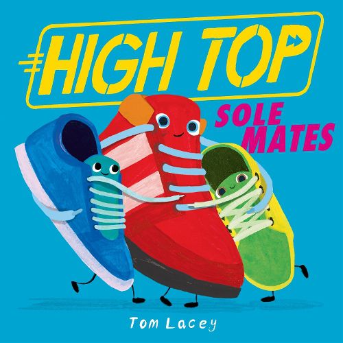 Cover image for High Top: Sole Mates