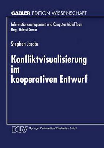 Cover image for Konfliktvisualisierung Im Kooperativen Entwurf