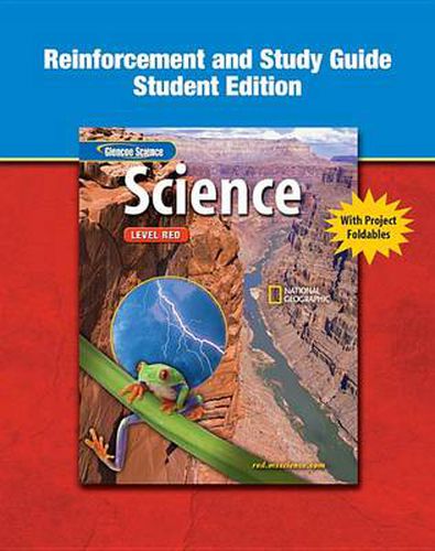 Cover image for Glencoe Iscience, Level Red, Grade 6, Reinforcement and Study Guide, Student Edition