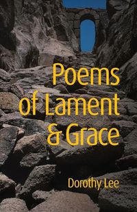 Cover image for Poems of Lament & Grace