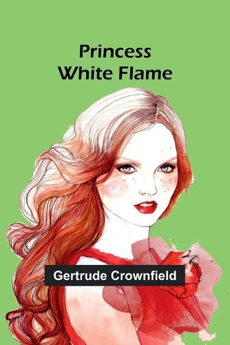 Princess White Flame