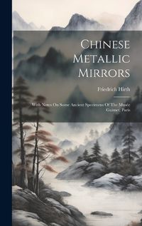 Cover image for Chinese Metallic Mirrors