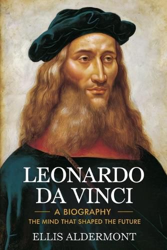 Cover image for Leonardo Da Vinci, A Biography