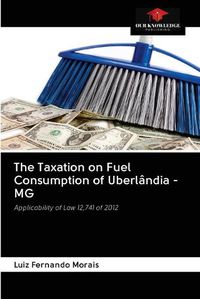 Cover image for The Taxation on Fuel Consumption of Uberlandia - MG