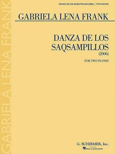 Cover image for Danza De Los Saqsampillos: Two Pianos, Four Hands.