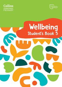 Cover image for International Primary Wellbeing Student's Book 5