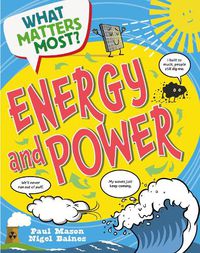 Cover image for What Matters Most?: Energy and Power