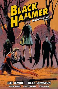 Cover image for Black Hammer Library Edition Volume 1