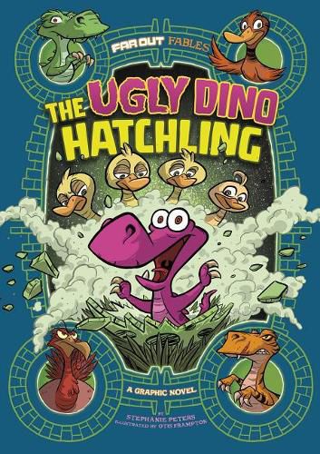 The Ugly Dino Hatchling: A Graphic Novel