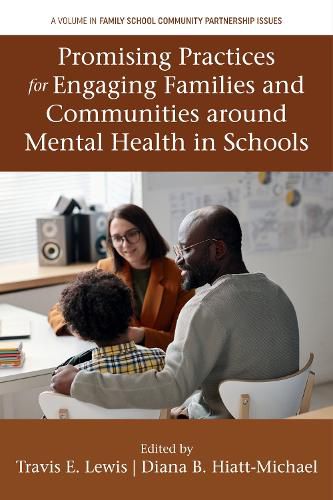 Cover image for Promising Practices for Engaging Families and Communities around Mental Health in Schools