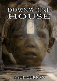 Cover image for Downwicke House