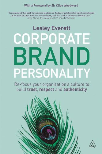 Cover image for Corporate Brand Personality: Re-focus Your Organization's Culture to Build Trust, Respect and Authenticity