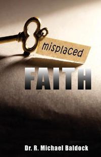 Cover image for Misplaced Faith