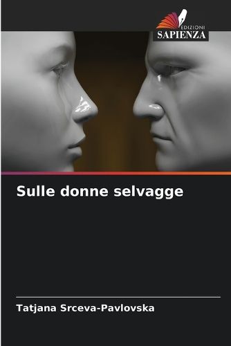 Cover image for Sulle donne selvagge