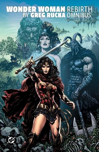 Cover image for Wonder Woman: Rebirth by Greg Rucka Omnibus