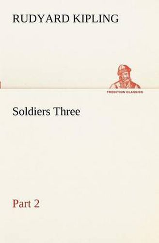 Cover image for Soldiers Three - Part 2