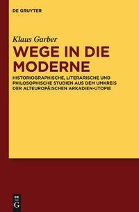 Cover image for Wege in die Moderne